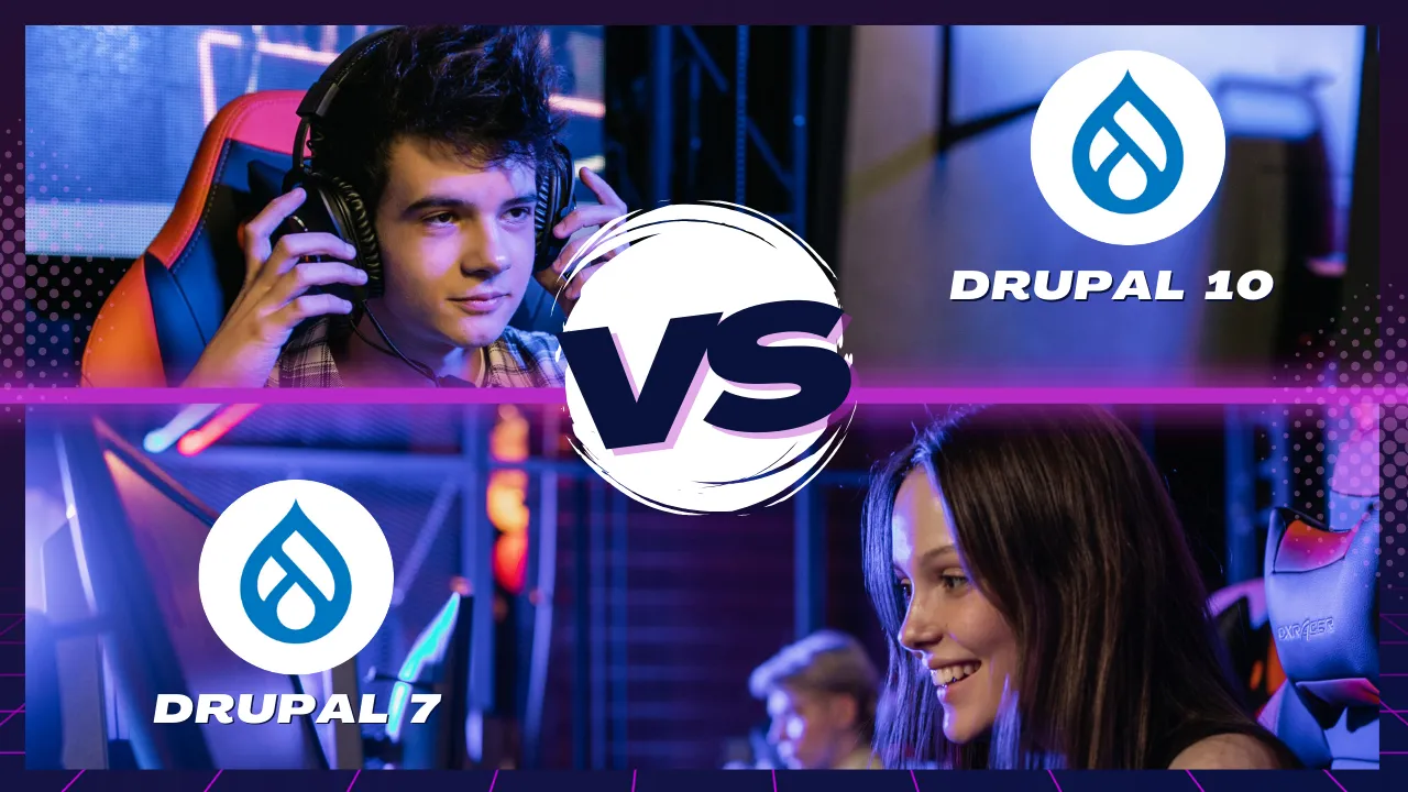 Drupal 7 vs Drupal 10: A Comprehensive Comparison